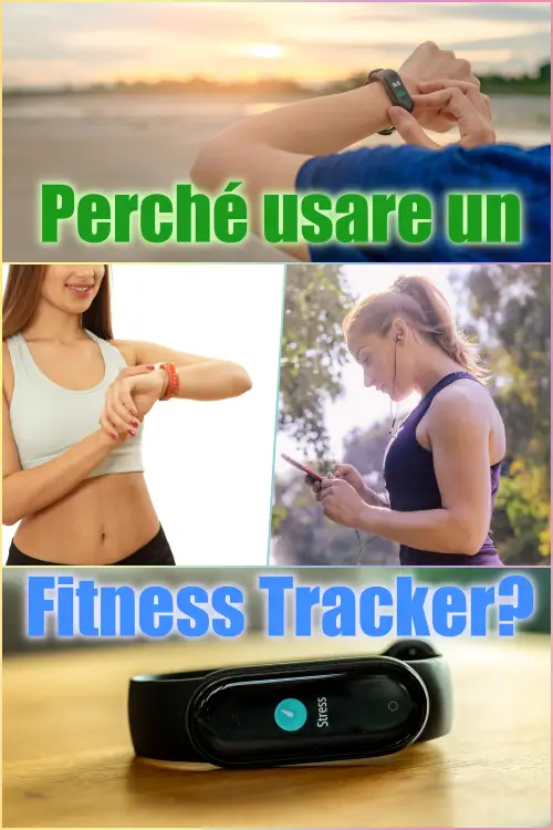 Scegliere il Fitness Tracker Giusto